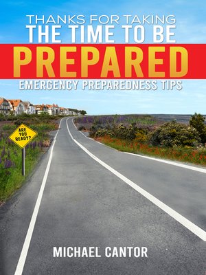 cover image of Thanks for Taking the Time to Be Prepared